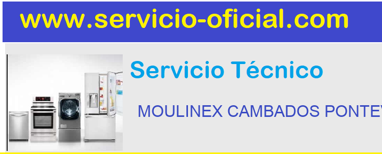 Telefono Servicio Oficial MOULINEX 